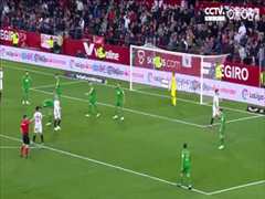 1月31日 22-23赛季西甲第19轮赛事精华